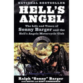 Hell's Angel: The Life and Times of Sonny Barger and the Hell's Angels Motorcycle Club