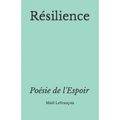 Résilience: Poésie de l'Espoir