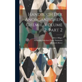 Handbuch Der Anorganischen Chemie, Volume 2, part 2