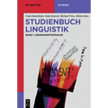 Studienbuch Linguistik: Band 1: Gegenwartssprache