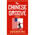 The Chinese Groove