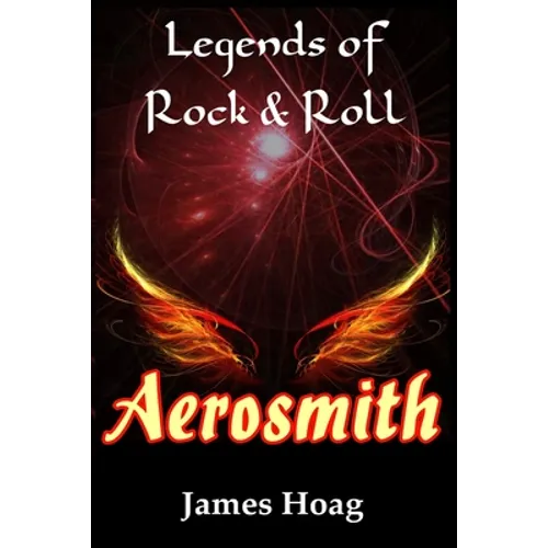 Legends of Rock & Roll - Aerosmith