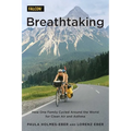 Breathtaking: How One Family Cycled Around the World for Clean Air and Asthma