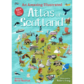 An Amazing Illustrated Atlas of Scotland