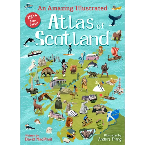 An Amazing Illustrated Atlas of Scotland