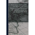 Personal Narrative of Travels to the Equinoctial Regions of America, During the Years 1799-1804; Volume 2