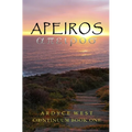 Apeiros: Continuum Book One