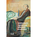 Leeuwenhoek's Legatees and Beijerinck's Beneficiaries: A History of Medical Virology in The Netherlands