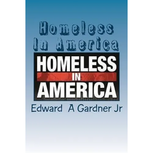 Homeless In America: No Safe Place