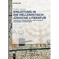 Einleitung in die hellenistisch-jüdische Literatur