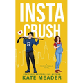 Instacrush (A Rookie Rebels Novel)