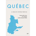 Québec: A Health System Profile