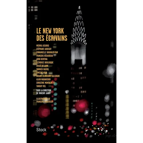 Le New York Des Ecrivains