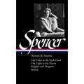 Elizabeth Spencer: Novels & Stories (Loa #344): The Voice at the Back Door / The Light in the Piazza / Knights and Dragons / Stories