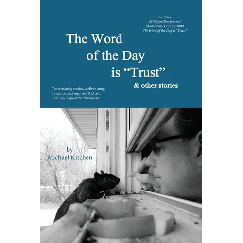 The Word of the Day is "Trust"