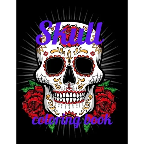 Skull coloring book: A Coloring Book of 35 Unique skull Coe Stress relief Book Designs Paperback