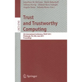 Trust and Trustworthy Computing: 4th International Conference, Trust 2011, Pittsburgh, Pa, Usa, June 22-24, 2011, Proceedings