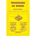 Wonders in Wood: 46 Puzzles and Other Novelties to Make and Solve