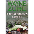 A Leprechaun's Lament