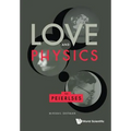 Love and Physics: The Peierlses