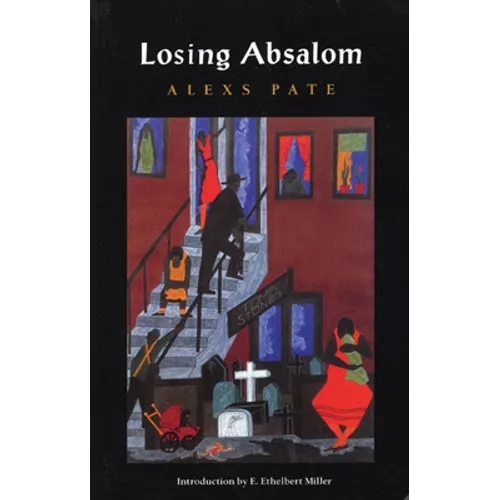 Losing Absalom