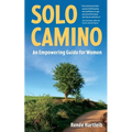 Solo Camino: An Empowering Guide for Women