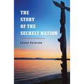 The Story of the Sechelt Nation