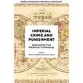 Imperial Crime and Punishment: Approaches from Historical Criminology