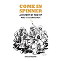 Come in Spinner: A History of Two-Up and Its Language