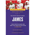The Faith-Fueled Coach: James