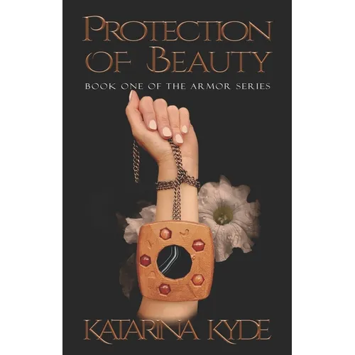 Protection of Beauty: A New Adult Contemporary Fantasy