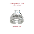 The Wright Legacy Vol. 1- The Proposal