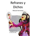 Refranes y dichos