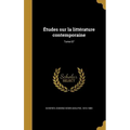 Études sur la littérature contemporaine; Tome 07