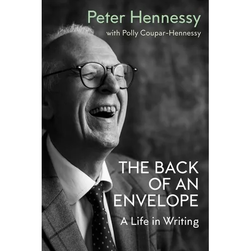 On the Back of an Envelope: A Life in Writing