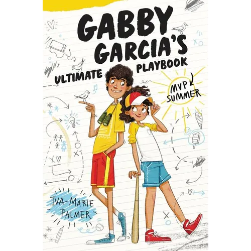 Gabby Garcia's Ultimate Playbook: MVP Summer