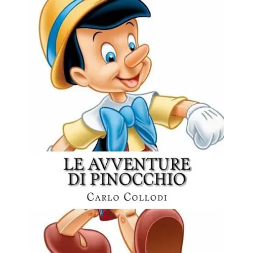 Le Avventure di Pinocchio: Storia di un burattino