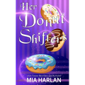 Her Donut Shifters: A Spicy Romcom