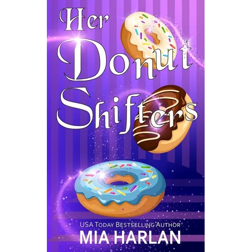 Her Donut Shifters: A Spicy Romcom