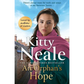 An Orphan's Hope: The Brand-New Gripping Battersea Saga from Sunday Times Bestseller Kitty Neale