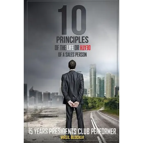 10 Principles of the Life or Death of a Salesperson