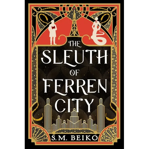 The Sleuth of Ferren City: The Brindlewatch Quintet, Book Three