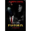 For My Pastor IX: To Die Four
