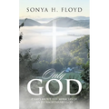 Only God