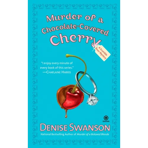 Murder of a Chocolate-Covered Cherry