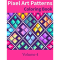 Pixel Art Patterns Coloring Book 4