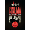 Wicked Cinema: Sex and Religion on Screen