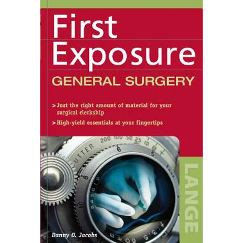 First Exposure to General Surgery - Paperback