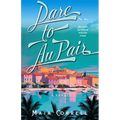Dare to Au Pair