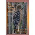 Sky Queen, Hunting Hawk: The English Archer Series